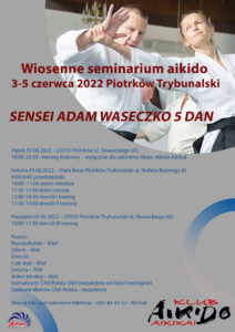 Wiosenne seminarium z sensei Adamem Waseczko 5 dan – shidoin CAA Polska @ ul. Słowackiego 60 | Piotrków Trybunalski | Łódzkie | Polska