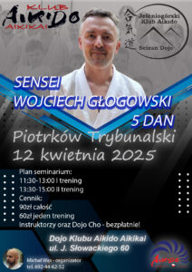 Seminarium Klubowe - Piotrków Trybunalski - Sensei Wojciech Głogowski 5 dan @ ul. Juliusza Słowackiego 60 | Piotrków Trybunalski | Województwo łódzkie | Polska