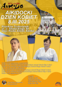 Aikidocki Dzień Kobiet – sensei Kinga Norek 4 dan, sensei Marta Wąs 4 dan @ ul. Juliusza Słowackiego 60 | Piotrków Trybunalski | Województwo łódzkie | Polska