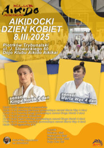 Aikidocki Dzień Kobiet – sensei Kinga Norek 4 dan, sensei Marta Wąs 4 dan @ ul. Juliusza Słowackiego 60 | Piotrków Trybunalski | Województwo łódzkie | Polska